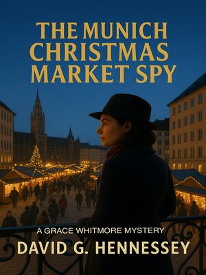 cover image of The Munich Christmas Market Spy